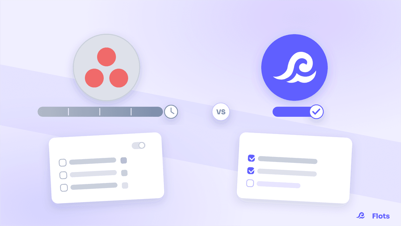 Asana vs Flots: which tool fits a small team?